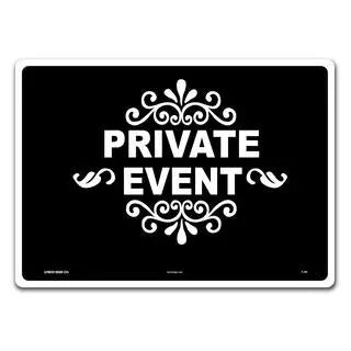 Lynch Sign 14 in. x 10 in. Private Event Sign Printed on More Durable Thicker Longer Lasting Plastic Styrene R-288