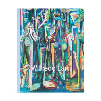 Wifredo Lam: When I Don’t Sleep, I Dream  Hardcover Art Monograph