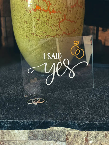 Elegant Acrylic ‘I Said Yes’ Bridal Announcement Sign